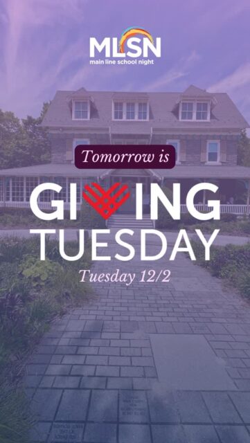 Giving Tuesday is tomorrow! Please consider supporting MLSN and our community of lifelong learners. Every gift makes a difference. Visit mainlineschoolnight.org to learn more! 
•
•
•
#MainLineSchoolNight #MLSN #GivingTuesday #AnnualGiving #LifelongLearning #BOTML #AdultClasses #ThingsToDo #Fun #Learning #AdultLearning #MLSNClasses #Community #Connection #Nonprofit #MainlinePA #RadnorPA #VillanovaPA #DelcoPA