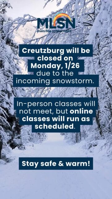 Weather Update: Due to the snowstorm, the Creutzburg Center will be closed on Monday, 1/26. In-person classes are canceled, but online classes will continue as scheduled. Please stay safe and warm! ❄️❄️❄️