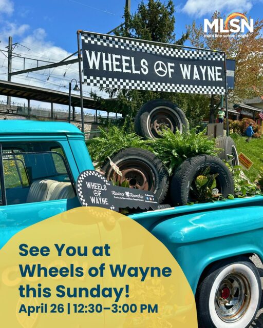 Join us this Sunday at Wheels of Wayne! 🎉

We’ll be at the MLSN table from 12:30–3:00 PM on West Avenue, sharing information about upcoming classes, trips, and special events.

Stop by to say hello, meet the team, and enter to win 2 tickets to MLSN’s 10th Annual Visionary Voices: Inside the Game on May 11 at the Mullen Center at Villanova, featuring John Middleton in conversation with Jayson Stark.

See you Sunday! 
•
•
•
#mainlineschoolnight #lifelonglearning #adultclasses #mainlinepa