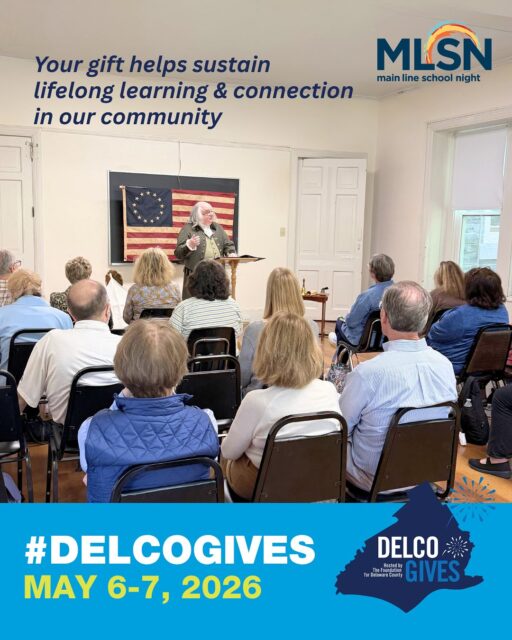 We’re proud to be part of Delco Gives Day, a 24-hour celebration of philanthropy on May 6–7 that brings people together to support nonprofits making a difference across Delaware County and beyond.

At Main Line School Night, your support helps sustain the classes, programs, and shared experiences that bring people together through lifelong learning and connection.

If MLSN has enriched your life in any way, consider making a gift to help sustain this work for others. We’d be grateful for your support during Delco Gives.

Make a gift and support MLSN: https://bit.ly/4cZRpYR
•
 •
 •
#DelcoGives #MainLineSchoolNight #LifelongLearning #nonprofit #MainLinePA