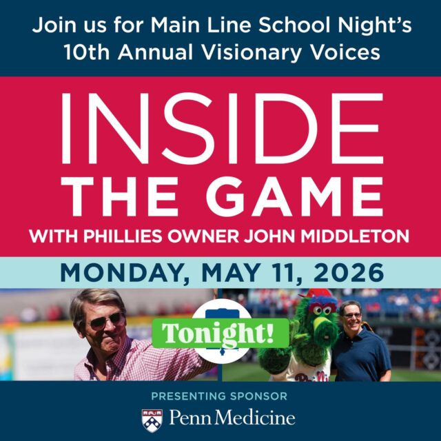 Tonight’s the night ⚾

We’re excited to welcome guests to Main Line School Night’s 10th Annual Visionary Voices: Inside the Game presented by Penn Medicine at Villanova University.

Join us for a memorable evening featuring Phillies owner John Middleton in conversation with Hall of Fame baseball writer Jayson Stark, plus a special appearance by the Phillie Phanatic.

A limited number of tickets are still available, including $45 balcony seats.

Visit Main Line School Night to learn more and reserve your tickets! 
•
•
•
#VisionaryVoices #MainLineSchoolNight #LifelongLearning #MainLinePA