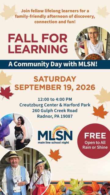 Fall for Learning is almost here! 🎉

Join us Saturday, September 19 for a FREE afternoon of learning, fun and community at Main Line School Night.

✨ Meet MLSN instructors & explore fall classes
🍿 Enjoy food, tastings & treats
🎨 Watch demos & try something new
🎁 Giveaways & fun surprises
🐾 Bring the family — and the dog!
📅 Saturday, September 19 | 12–4 PM
📍 Creutzburg Center, Radnor
🎟️ FREE & open to all

Come see what’s new this fall at Main Line School Night! 💛

MainLineSchoolNight.org
•
•
•
#mainlineschoolnight #thingstodo #lifelonglearning #mainlinepa
