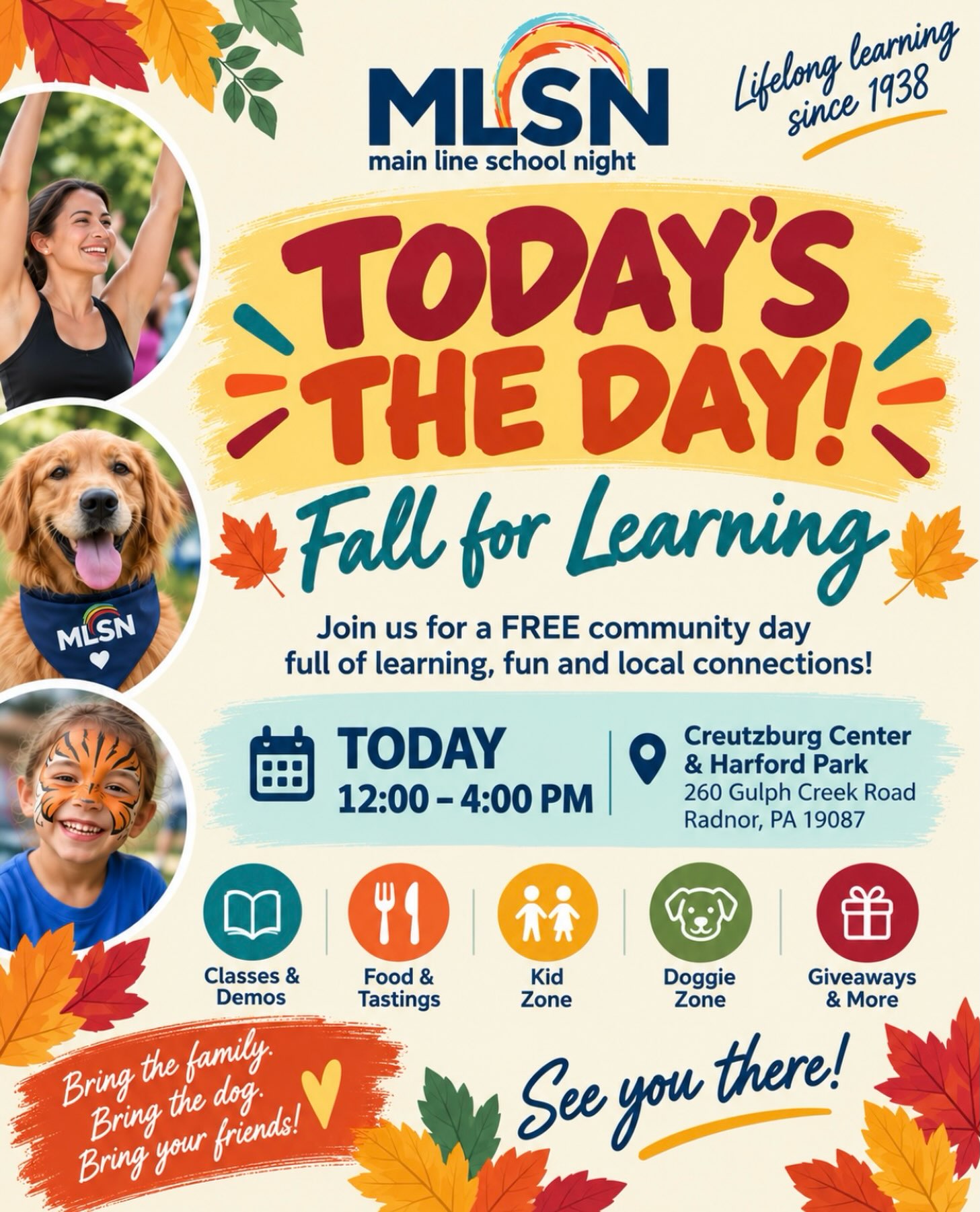 🍂🎉 TODAY’S THE DAY! 🎉🍂

Fall for Learning is happening TODAY from 12–4 PM!

Join us for a FREE afternoon of learning, food, fun and community at Main Line School Night. Stop by for class demos, food & tastings, activities, giveaways, our Kid Zone, Doggie Zone and more!

📍 Creutzburg Center & Harford Park
260 Gulph Creek Road, Radnor
⏰ 12–4 PM
💛 FREE & open to all!

Bring your family, friends and pups and come see what’s new this fall at Main Line School Night!

#MainLineSchoolNight #FallForLearning #MainLinePA #RadnorPA #CommunityEvent