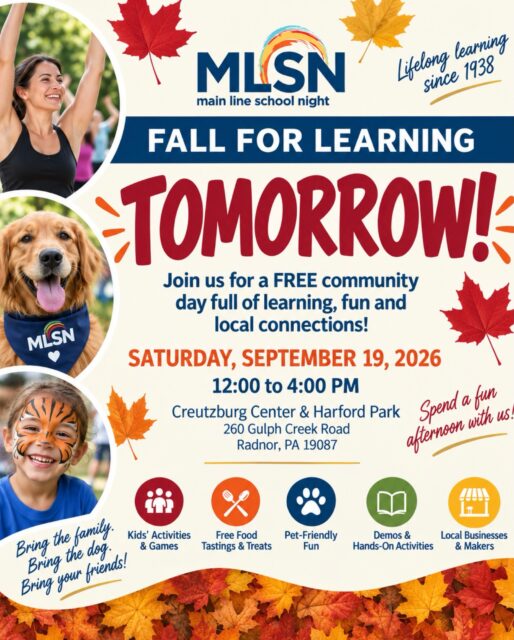 🍂 TOMORROW! 🍂

Fall for Learning is almost here! Join us tomorrow, Saturday, September 19, from 12–4 PM for a FREE afternoon of learning, food, fun and community at the Creutzburg Center & Harford Park. 🎉

Bring the family, bring the dog and bring your friends! 🐶🍦📚

Enjoy free food, tastings & treats, kids’ activities, live demos, hands-on activities, games, local businesses & makers, giveaways and plenty of opportunities to discover something new.

📍 Creutzburg Center & Harford Park
260 Gulph Creek Road, Radnor
⏰ 12–4 PM
🎟️ FREE & open to the community!

We can’t wait to see you tomorrow! 🍁

#FallForLearning #MainLineSchoolNight #RadnorPA #MainLinePA #CommunityEvent LifelongLearning