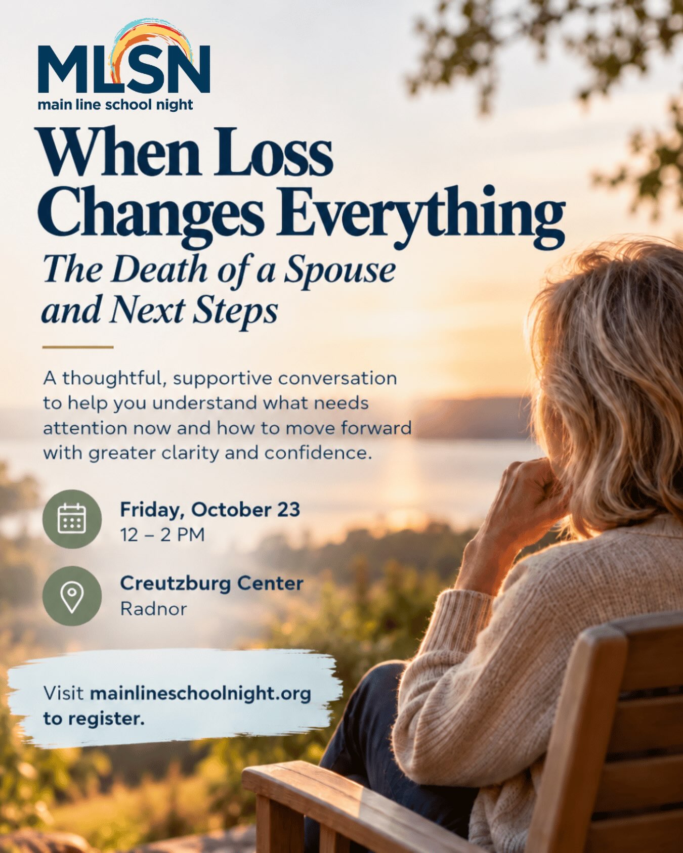 💙 Losing a spouse changes everything, and figuring out what comes next can feel overwhelming.

Join us for When Loss Changes Everything: The Death of a Spouse and Next Steps, a supportive conversation offering practical guidance, helpful resources, and clarity for navigating life after loss.

📅 Friday, October 23 | 12–2 PM
📍 Creutzburg Center, Radnor

🔗 Click https://bit.ly/3UlZzFu to learn more & register! 
•
•
•
#MainLineSchoolNight #LifelongLearning #LifeAfterLoss #GriefSupport #MainLinePA